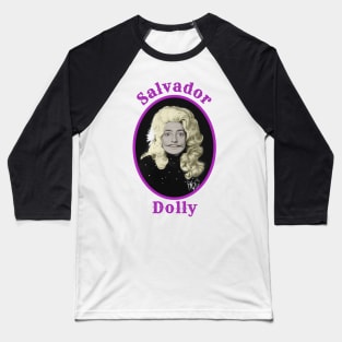 Salvador Dolly Baseball T-Shirt